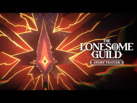 The Lonesome Guild | Story Trailer