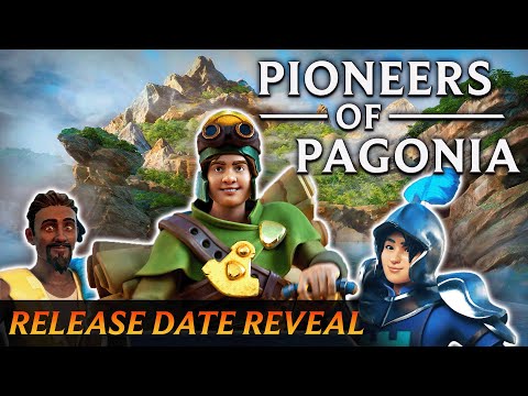Pioneers of Pagonia – Release Date Reveal Trailer