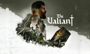 The Valiant – das vielleicht echteste Strategiespiel