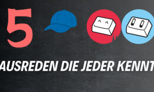 Adventskalender 2024 #10: Ausreden, die jeder kennt (und hasst!)